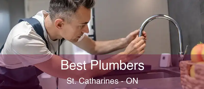  Best Plumbers St. Catharines - ON