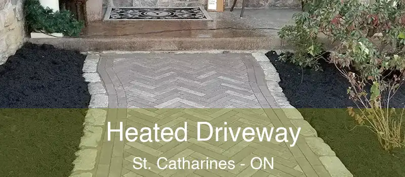  Heated Driveway St. Catharines - ON
