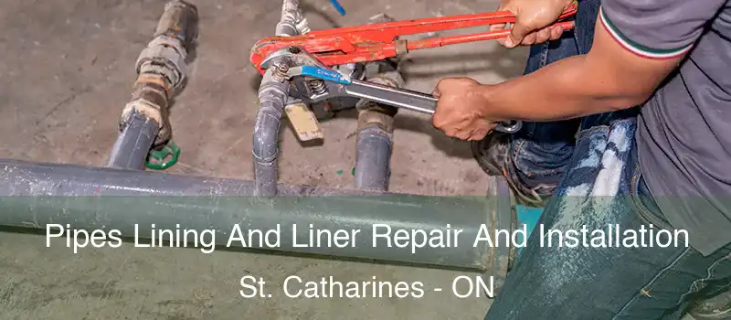  Pipes Lining And Liner Repair And Installation St. Catharines - ON