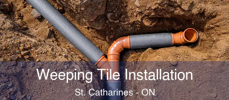  Weeping Tile Installation St. Catharines - ON
